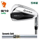 TaylorMade 24 Qi10 Lefty IRON e[[Ch L[ACe teB ACA 5{g Dynamic Gold _Ci~bNS[h [J[JX^