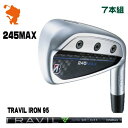 BRIDGESTONE 2024 245MAX IRON uaXg 245}bNX ACA 7{g TRAVIL IRON 95 grACA [J[JX^