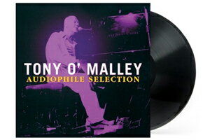 【在庫限り！1枚即納可能!!】Audiophile Selection　オーディオファイル・セレクションTony O Malley　トニー・オマリーアナログレコードPR27977　コンバックコーポレーション