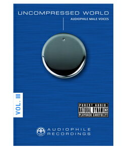 【即納可能 送料無料 】【高音質CD】UNCOMPRESSED WORLD VOL.3AUDIOPHILE RECORDINGS