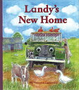 ランドローバー絵本　えほん”Landy's New Home”Written by Veronica Lamond　Landybooks