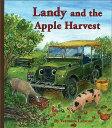 ランドローバー絵本 えほん”Landy and the Apple Harvest”Written by Veronica Lamond Landybooks