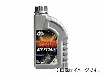 フックス ATFオイル TITAN ATF7134FE 4L A600865696 oil