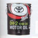 トヨタ純正 ディーゼルエンジンオイル 200L DH-2 10W-30 入数：1缶 S0410-18410 Diesel engine oil