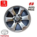 USトヨタ 純正品 TOYOTA ハイエース 200系 プラド 150系ハイラックスサーフ 215系18インチアルミホイール 1本