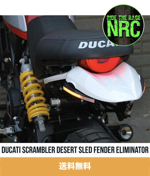 2017-2020年 ドゥカティ デザートスレッド用 NEW RAGE CYCLES（ニューレイジサイクルズ）フェンダーレスキット Ducati Scrambler Desert Sled Fender Eliminator (送料無料)