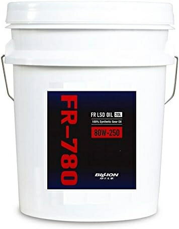 BILLION OILS FR-780(FR LSDǥե 80W-250) 20L