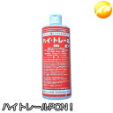 ハイトレールPON！ 500ml×1本 漁船用船体浄化クリーナー 赤サビ 青サ 甲板木部のしぶ取り 洗浄　コンビニ受取対応