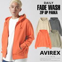 アヴィレックス ジップアップパーカー メンズ AVIREX 公式通販 |《DAILY》FADE WASH ZIP UP PARKA / フェード ウォッシュ ジップアップ パーカー(アビレックス アヴィレックス)メンズ 男性