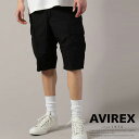 AVIREX ʔ | RbgbvXgbv t@eB[OV[c/COTTON RIPSTOP FATIGUE SHORT PANT