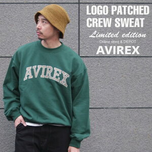 ★SALE｜AVIREX 公式通販・オンライン/DEPOT限定 | 14オンスのヘビーウェイトでガッシリとした厚みLOGO PATCHED CREW SWEAT※セール品につき交換 返品不可