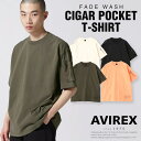 SALEbAVIREX ʔ |FADE WASH CIGAR POCKET T-SHIRT/tFCh EHbV VK[ |Pbg TVc(ArbNX ABbNX)Y jZ[iɂ ԕis