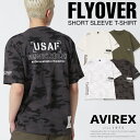 楽天AVIREX☆★タイムセール｜AVIREX 公式通販｜FLYOVER SHORT SLEEVE T-SHIRT / フライオーバー 半袖 Tシャツ（アビレックス アヴィレックス）メンズ 男性※セール品につき交換 返品不可