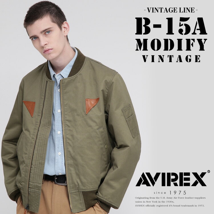 AVIREX 公式通販｜VINTAGE B-15A MOD / ヴィンテージ B-15A モディファイ(アビレックス アヴィレックス)メンズ 男性