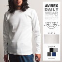 AVIREX ʔ́EDAILY WEAR | fC[EGA[Abvf[g!!RہEhLʂŋCɂȂjICVbgAEg!! N[lbN u TVc L/S CREW NECK RIB T-SHIRT(ArbNX/ABbNX)(6153481/617395)