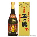玉の露 赤ラベル 43度,720ml / 玉那覇酒造 / 四合 泡盛 琉球泡盛 沖縄の蒸留酒 お中元 贈り物 ギフト 家飲み 宅飲み お歳暮 お年賀 沖縄土産 ...