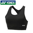 【メール便送料無料】【2025年春夏モデル】【 ヨネックス YONEX 】【ウェア】 テニス バドミントン レディース スポーツブラ ヨネックス YONEX 4...