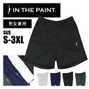 【メール便送料無料】【 2025年 モデル】【 インザペイント IN THE PAINT ベンチウォーマー 】【ウェア】 バスケ ショーツ ポケット付き メンズ...