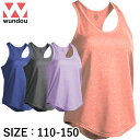 【メール便可230円】【特価SALE セール価格】【wundou ウンドウ(フロリダウインド)】【ウェア】タンクトップ(ガールズ) フィットネス 女の子 ストレ...
