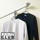 PRO CLUB(プロクラブ)Adult Long SleeveTee CrewNeck(Heavyweight)6.5オンス【メール便対象】Tシャツ カットソ...