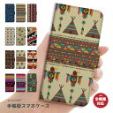 スマホケース 全機種対応 手帳型 iPhone16 iPhone15 iPhone14 13mini Pro SE2 SE3 ケース AQUOS sense8 wish4 Xperia 5 10 VI Galaxy S24 A54 OPPO Reno9 A おしゃれ ネイティブ トレンド アメリカン柄 アジアン ボヘミアン かわいい