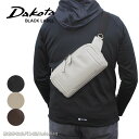 ダコタ ブラックレーベル Dakota BLACK LABEL 牛革 ボディバッグ グロース 1623500 ワンショルダーバッグ 軽量 機能的 撥水 ハンズフ...