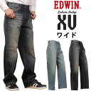 【10%OFF】EDWIN エドウィン XV ワイド