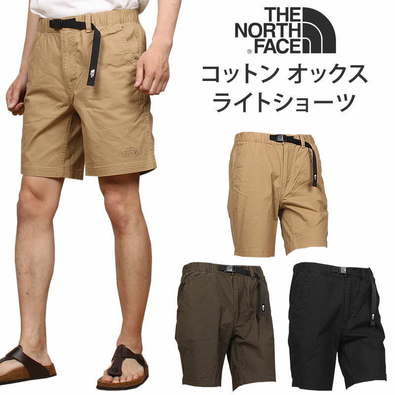 THE NORTH FACE  Ρե Cotton OX Light Short åȥ å 饤ȥ硼NB42312_KT_NT_K/AXS SANSHIN/󥷥ǹ9900βʡ9000ˡ