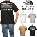 THE NORTH FACE ザ ノースフェイス S/S Historical Logo Tee ショートスリーブ　ヒストリカル ロゴTシャツNT32332_W_Z_KT_Kアクス三信/AXS SANSHIN/サンシン