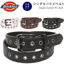 ディッキーズ Dickies ディッキーズ　Single Eyelet PU Belt (シングルハトメベルト)DS0368C_06_02_01アクス三信/AXS SANSHIN/サンシン【税込￥2090（本体価格￥1900）】