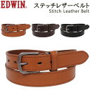 エドウィン EDWIN エドウィン ステッチ レザー ベルト Stitch Leather Belt 30mm 3.0cmエドウイン/牛革/0111175アクス三信/AXS SANSHIN/サンシン【税込￥3190（本体価格￥2900）】