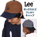 【SALE 50%OFF】Lee リー ボックスロゴ フェルトキャップ BOX LOGO FELT CAP LA0321_212_202アクス三信/AXS SANSHIN/サンシン【税込￥3960（本体価格￥3600）】