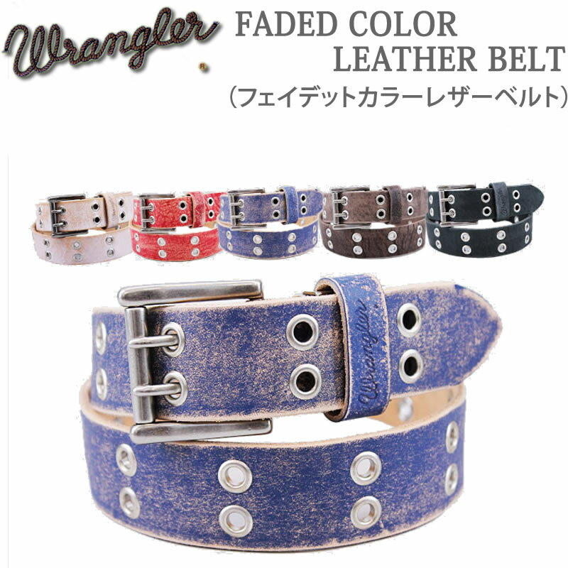 Faded Color Leather Belt (tFCfbhJ[ U[xg) fUCxg!Wrangler/O[/LWR4127ANXOM/AXS SANSHIN/TVyō4290i{̉i3900jz