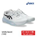 ASICS ゲルレゾリューション テン オールコート 1041A481-100 2025SS メンズ テニス シューズ アシックス GEL-RESOLUTION...