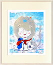 最大100%ポイントバック!限定抽選 絵画 はりたつお マフラー〜君といっしょシリーズ〜/額入り 絵画 アート リビング 玄関 トイレ インテリア かわいい 壁...