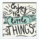 アートフレーム サインフレーム ちょっとしたことを楽しもう Enjoy the little THINGS ゆうパケット/インテリア 壁掛け 額入り 額装込 風...
