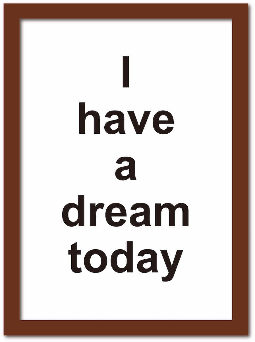 【スーパーSALE10％OFF】アートフレーム タイポグラフィー1 I Have a dream today わたしには夢がある ..