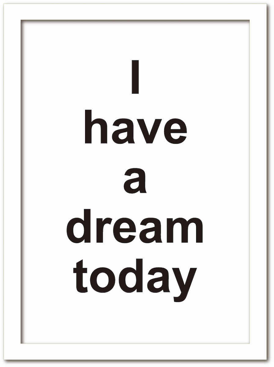 【スーパーSALE10％OFF】アートフレーム タイポグラフィー1 I Have a dream today わたしには夢がある ..
