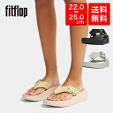 fitflop フィットフロップ レディース トングサンダル HG7 F-MODE BUCKLE SHIMMERLUX FLATFORM TOE-POST SANDALS 体圧分散 衝撃吸収 疲れにくい 女性 彼女 プレゼント 誕生日 記念日 ブランド 母の日