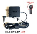 ＼4/30-5/1限定★全品P10倍 ／新品 純正 ASUS 45W 19V 2.37A ACアダプター ADP-45AW A ADP-45BWB W15-045N4A ASUS ZENBOOK Series UX21e UX31e UX32e など適応 コレクタサイズ ( 3.0mm 1.0mm)バルク品