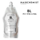 【3,980円以上送料無料】タマリス HAIRCHEMIST ヘアケミスト ブリーチキャンセル BL 400ml 詰替えインプリメントシリーズ BLEACH CANCEL 毛髪内部補強・過剰反応抑制