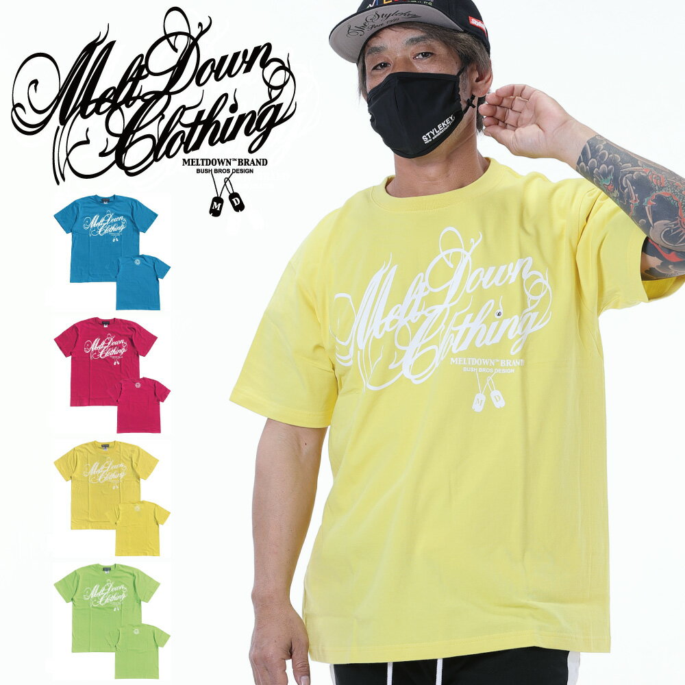 MELTDOWN(メルトダウン) Tシャツ NEON SCRIPT S/S TEE(MD-SS03) メンズファッション ヒップホップ ダンス B系 西海岸 ローライダー ウェッサイ カラフル パステル レゲエ ロック ダンス ストリート系 スクリプト ロゴ 半袖 ラインストーン ジルコニア 大きいサイズ 3XL 4L