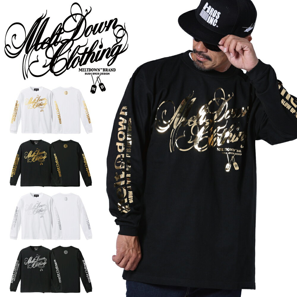 MELTDOWN(メルトダウン) 長袖Tシャツ FOIL SCRIPT L/S TEE(MD-LS02) メンズ レディース ファッション ヒップホップ B系 金 ゴールド 銀 シルバー 箔 ローライダー 西海岸 アメリカン 車 バイク ラッパー ストリート ロンT 長T ロゴ ラインストーン 袖プリント 大きいサイズ