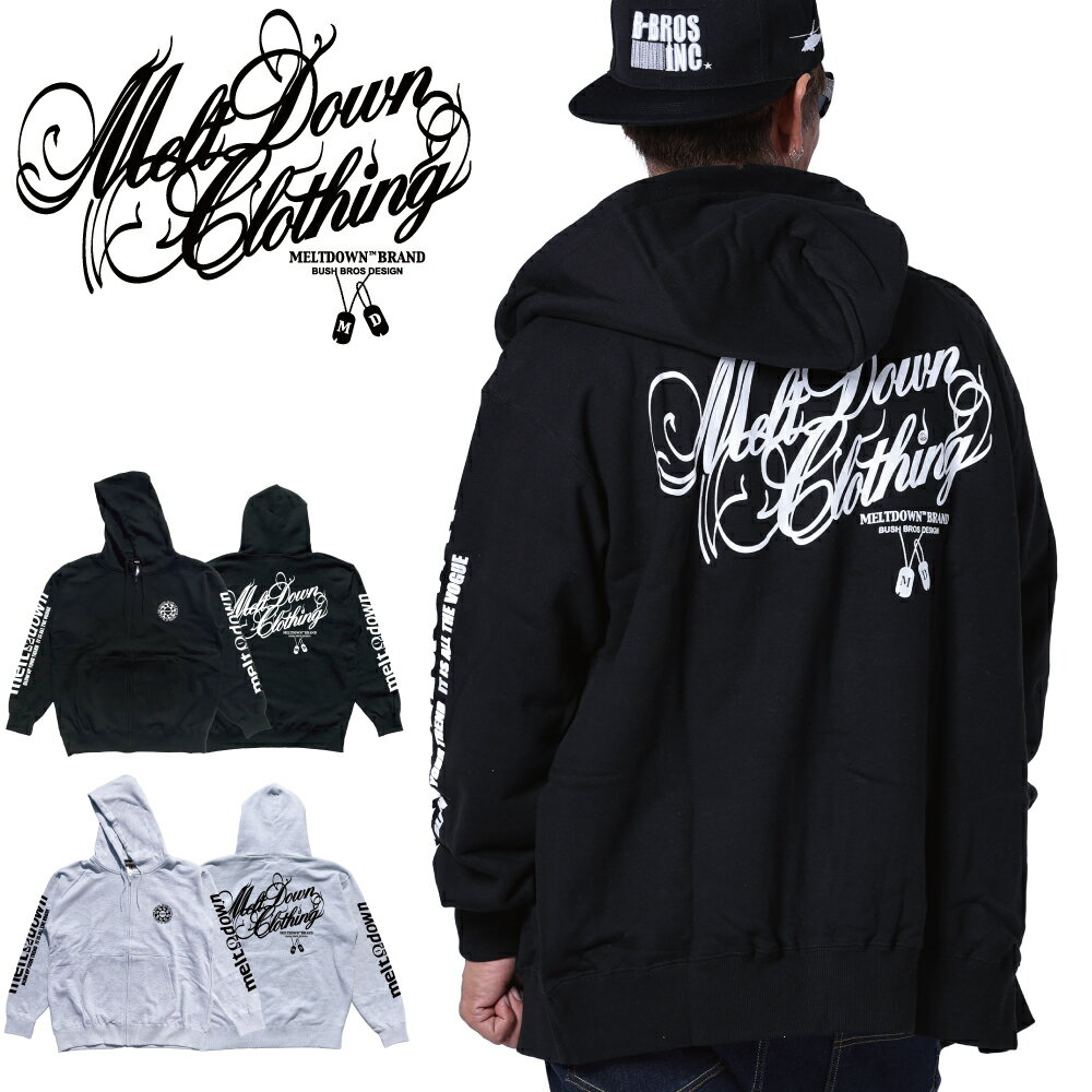 MELTDOWN(メルトダウン) ジップスウェットパーカー SCRIPT ZIP HOOD SWEAT(MD-SWJK01) メンズファッション ヒップホップ ダンス B系 ウェッサイ ローライダー 西海岸 アメリカン 車 ラッパー ストリート系 フード スクリプト ロゴ ラインストーン 袖プリント 大きいサイズ