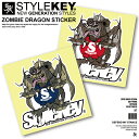 STYLEKEY X^CL[ XebJ[ ZOMBIE DRAGON STICKER(SK99-ST02) Xg[gn HIPHOP qbvzbv QG bN oh DJ _T[ XP{[ Xm[{[h BMX Bn C S V[ PPH oCN  AJ oCJ[ wbg JX^ mxeB[