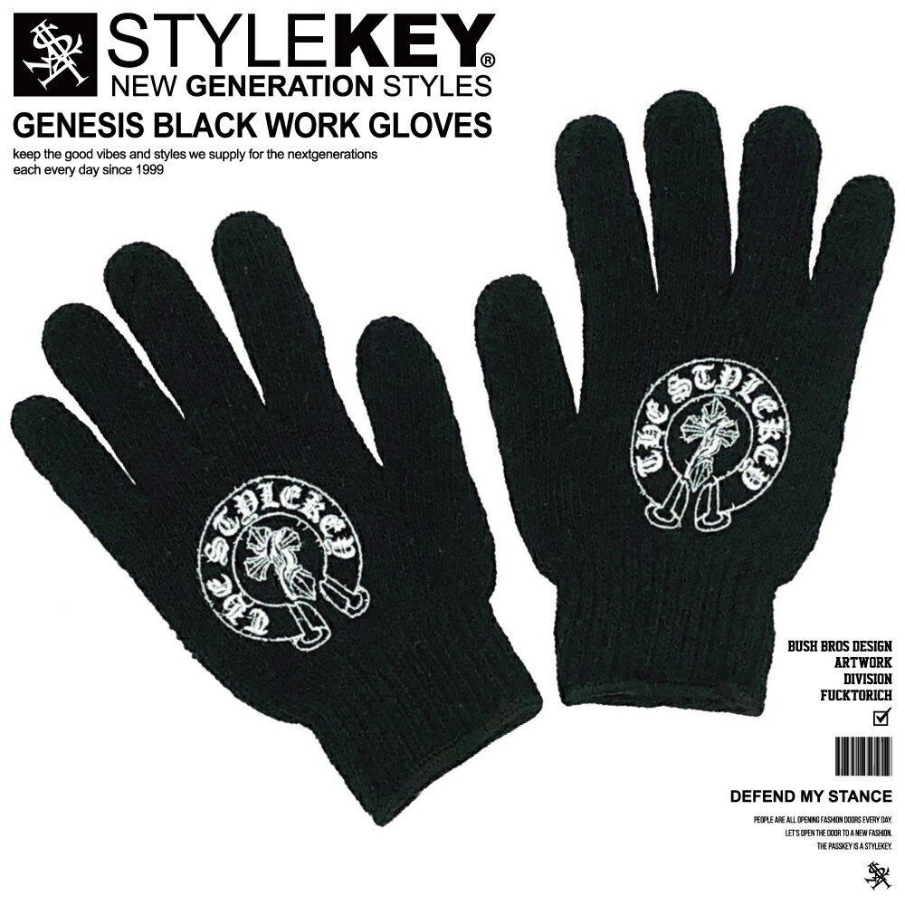 STYLEKEY スタイルキー ワークグローブ GENESIS BLACK WORK GLOVES(SK99-WG01) メンズ ファッション ストリート系 ヒップホップ レゲエ スケーター ロック バンド ラッパー アメリカン アメ車 運転 自転車 バイカー B系 軍手 手袋 滑止め プリント ロゴ マーク ブラック 黒