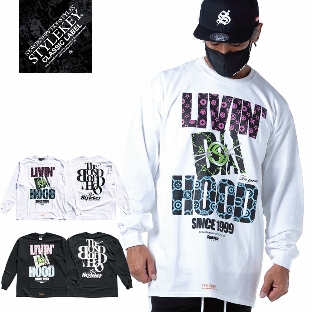 STYLEKEY CLASSIC LABEL(スタイルキー クラシック・レーベル) 長袖Tシャツ BOND OF HOOD L/S TEE(SK99CL-LS03) ヒップホップ B系 ストリート系 レゲエ ロック バンド ロンT 長T ロングスリーブ モノグラム ロゴ カラフル 大きいサイズ ビッグサイズ 3L 4L XXL XXXL