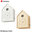 レムノス Lemnos バードハウス クロック Birdhouse Clock NY16-12 掛け置き時計 幅181mm ハト時計 プライウッド 音量2段階調整 ライトセンサー機能付き ナチュラル 北欧 おしゃれ ハト時計 シンプル 日本製