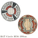 Type1 Type2 Bat Circle rug 200cm ラグ マット 絨毯 じゅうたん カーペット 円形ラグ サークルラグ アウトドアラグ 室内外兼用 UV加工糸 ホットカーペットカバー対応 水洗い可能 民族柄 ネイティブ柄 オシャレ 西海岸 ビンテージ