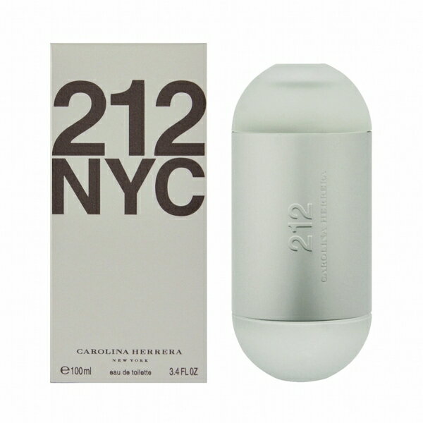 【18日は！店内全品ポイント5倍！】キャロライナ ヘレラ CAROLINA HERRERA 212 トゥーワントゥー EDT SP 100ml CAROLINA HERRERA レディース 香水 フレグランス ギフト プレゼント 誕生日